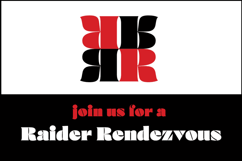 Join us for a Raider Rendezvous